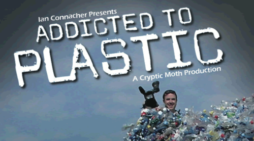 Addicted to Plastic / Ian Connacher